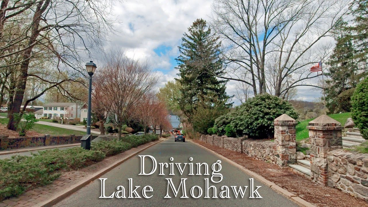 Driving Lake Mohawk's North End