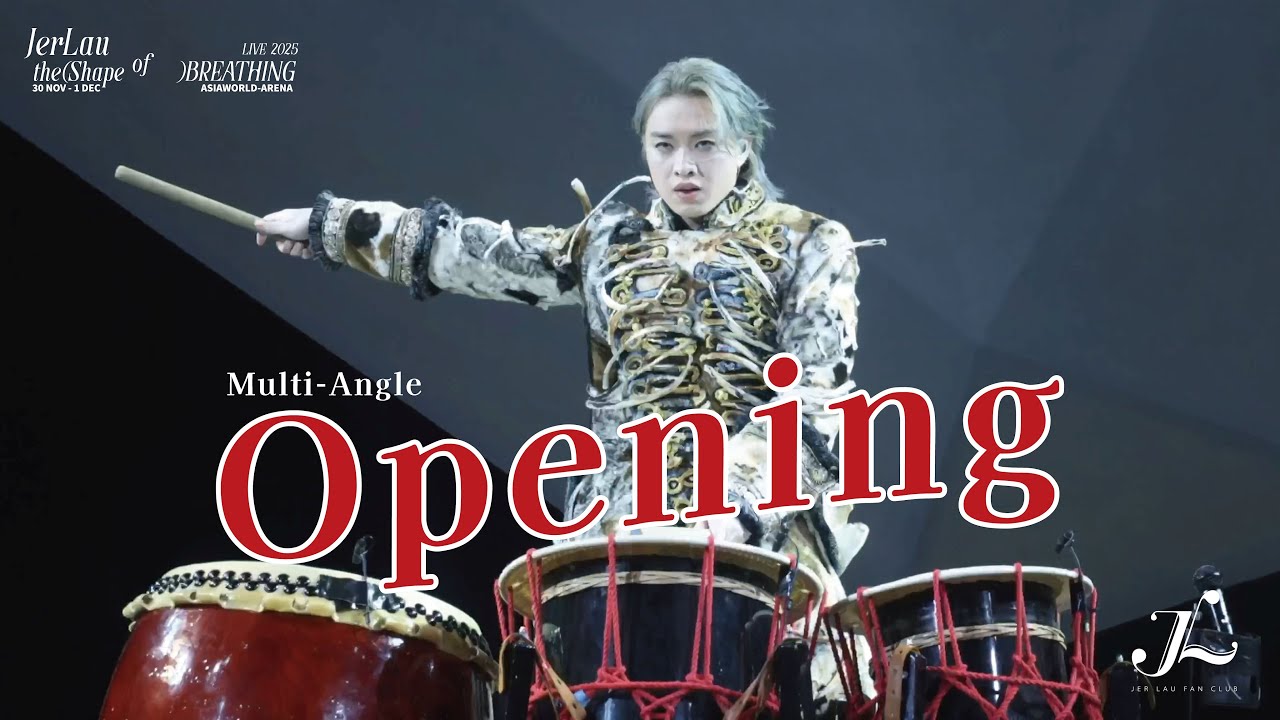 Opening  | Jer Lau “The Shape of Breathing” Live 2025 Multi-Angle Fan Cam