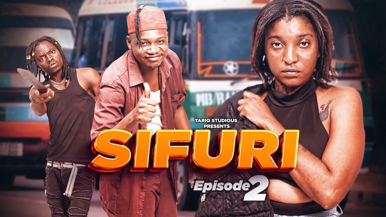 SIFURI { Ep 2 }
