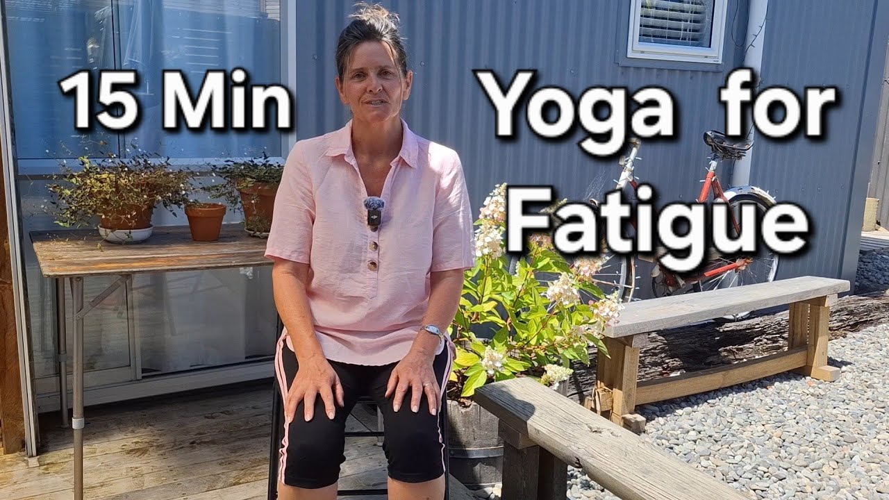Yoga for Fatigue/Arthritis /Spondyloarthritas 