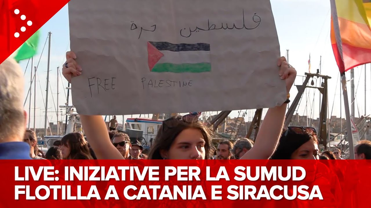 LIVE Global Sumud Flotilla, manifestazioni di sostegno a Catania e a Siracusa: diretta video