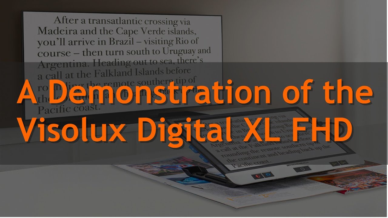 A Demonstration of the Visolux XL FHD