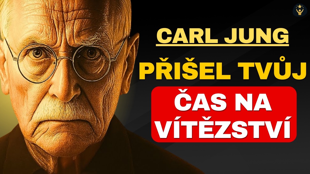 Pokud to teď VIDÍŠ, vesmír už spustil tvé VÍTĚZSTVÍ | Carl Jung