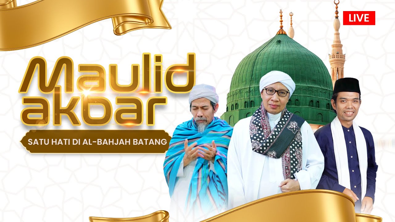 Maulid Akbar Al-Bahjah Batang | KH. Najih Maimoen Zubair, Buya Yahya, Ust. Abdul Somad | 28/11/2025