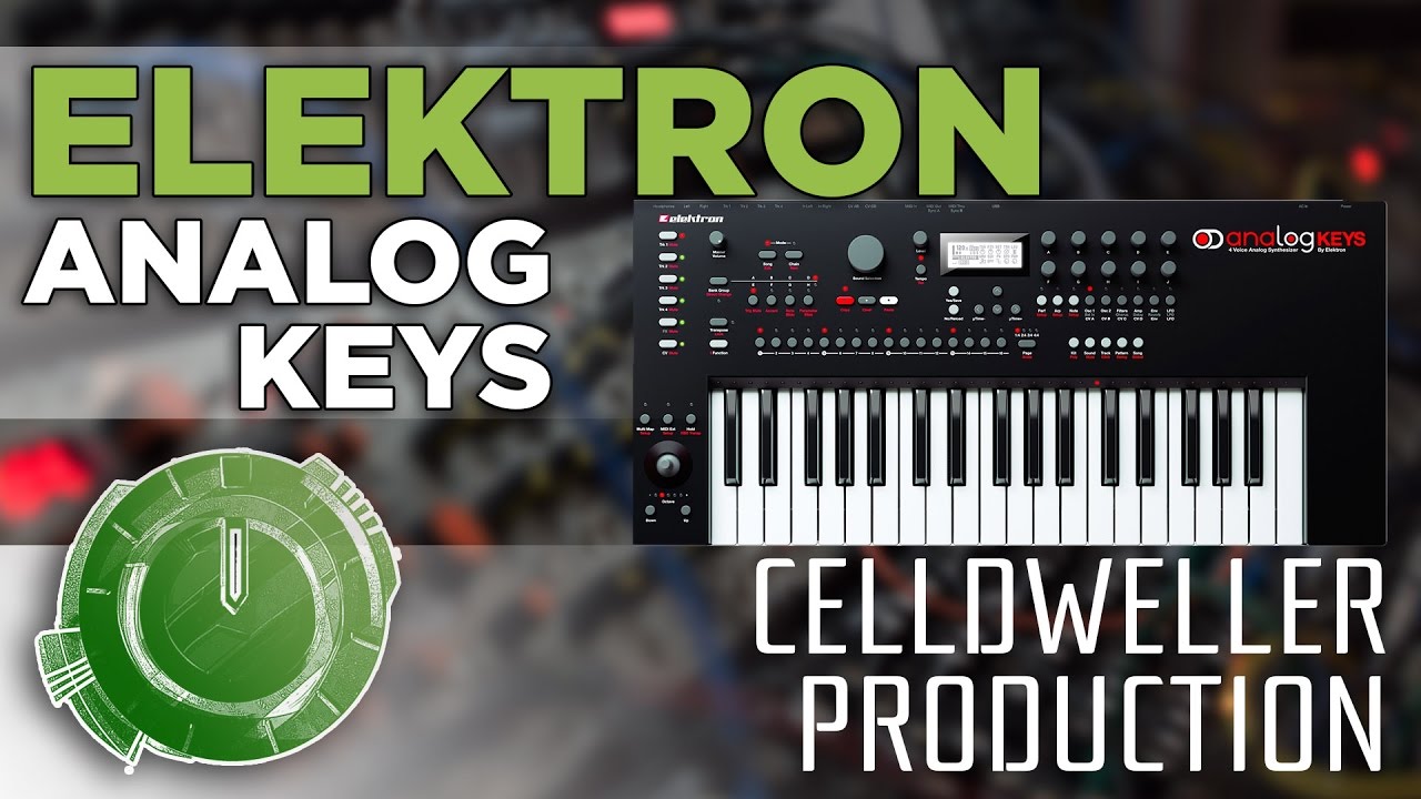 Celldweller Production - Elektron Analog Keys