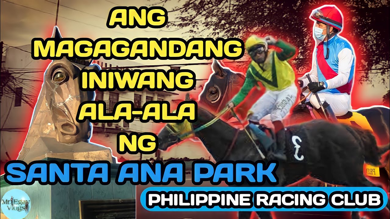 Paano Nagsimula Ang Karera Ng Kabayo Sa Santa Ana Park | Philippine Racing Club (PRC)