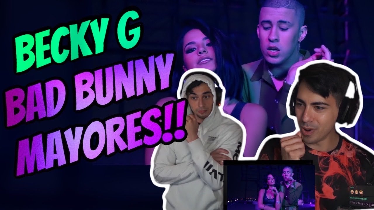 Becky G, Bad Bunny - Mayores (Official Video) (Reaction)