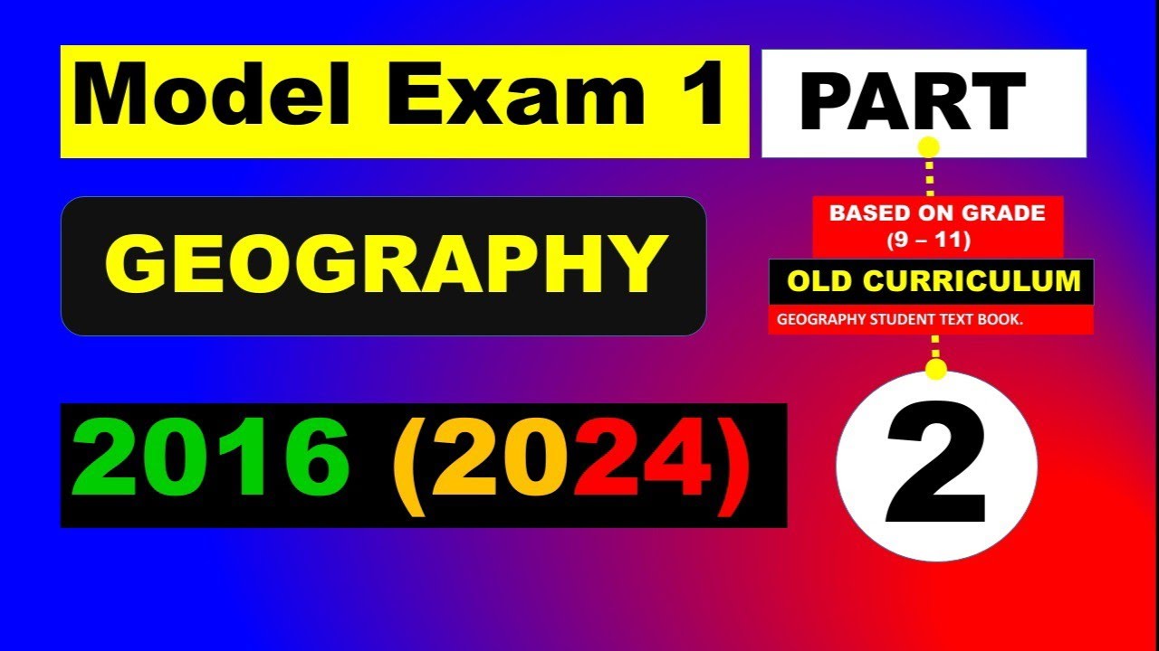 2015/2023 GEOGRAPHY MODEL EXAM  PART 2 @bridge educational tube