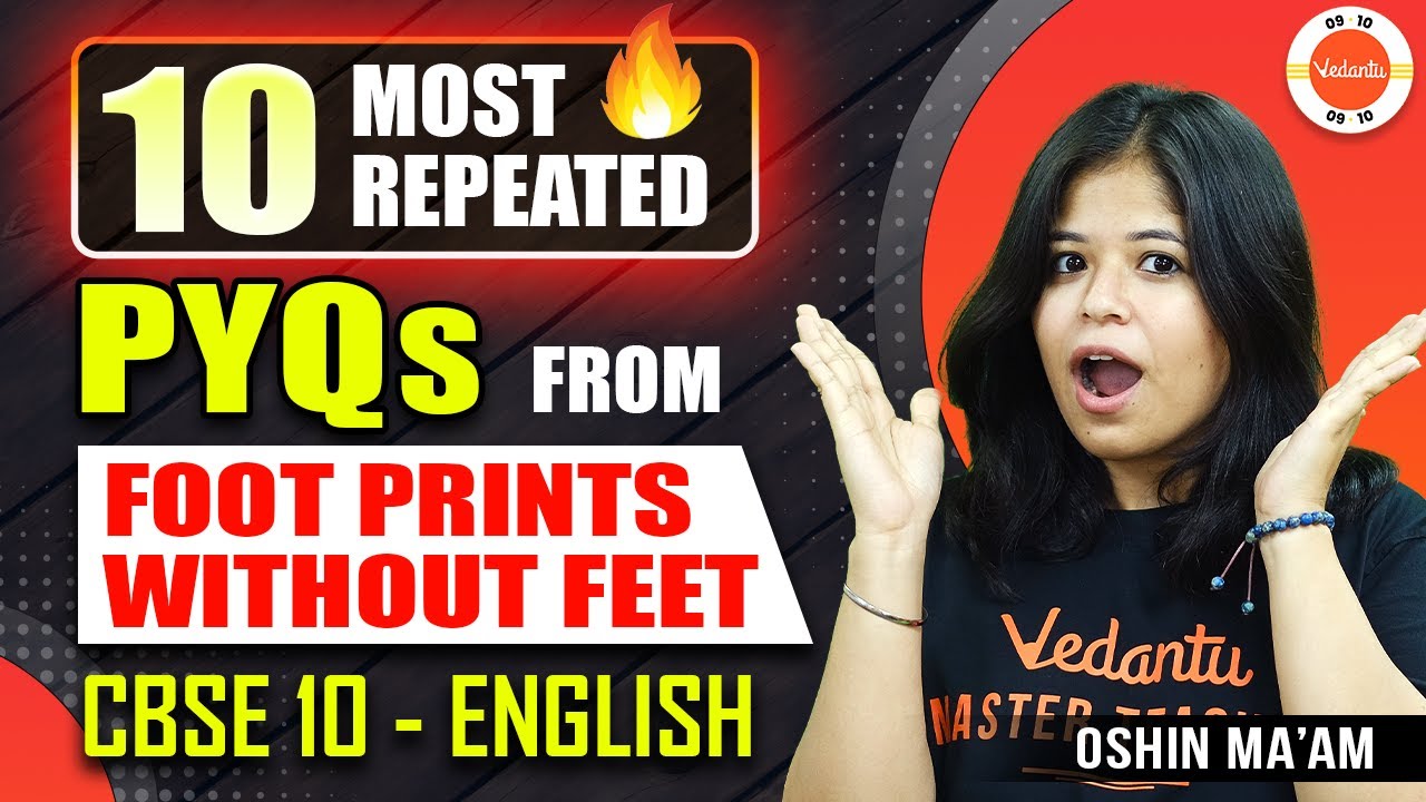 10 Most Repeated Questions (PYQ) - Footprints Without Feet! 🔥 Class 10 English All Chapter Revision!