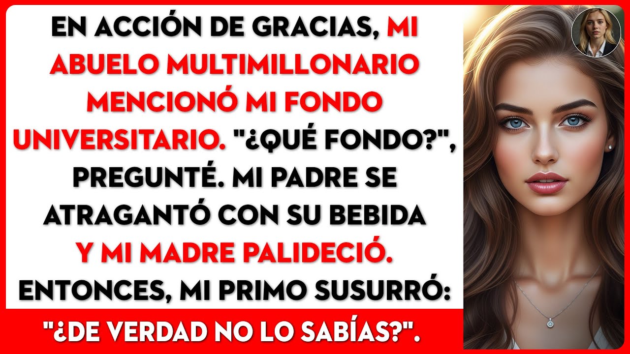 En Acción de Gracias, mi abuelo millonario: 
