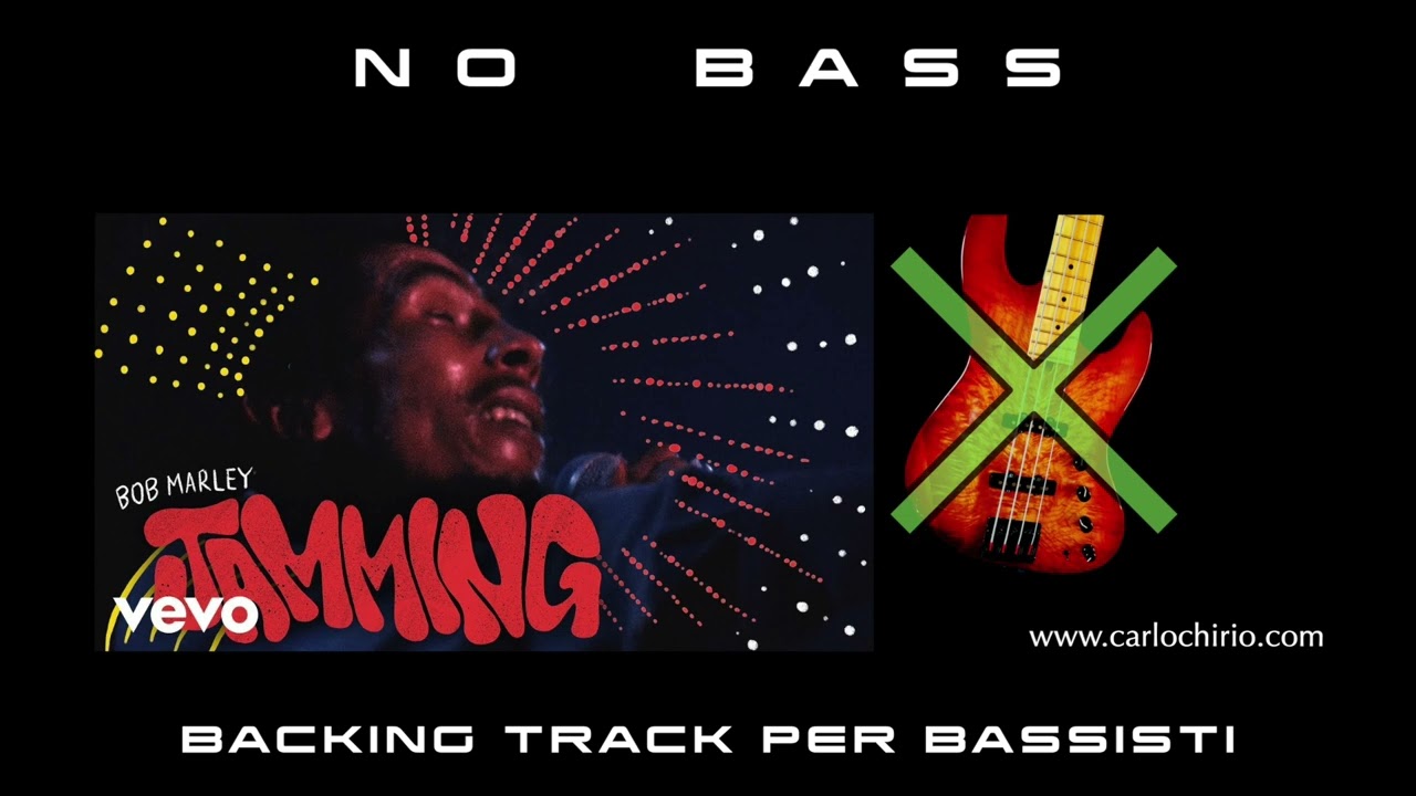 Jammin Bob Marley NO BASS backing track per bassisti Suona tu il Basso (Bassless)