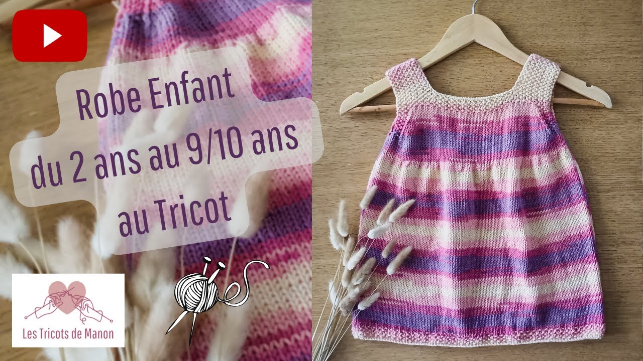 Robe Enfant au Tricot - Du 2 ans au 9/10 ans