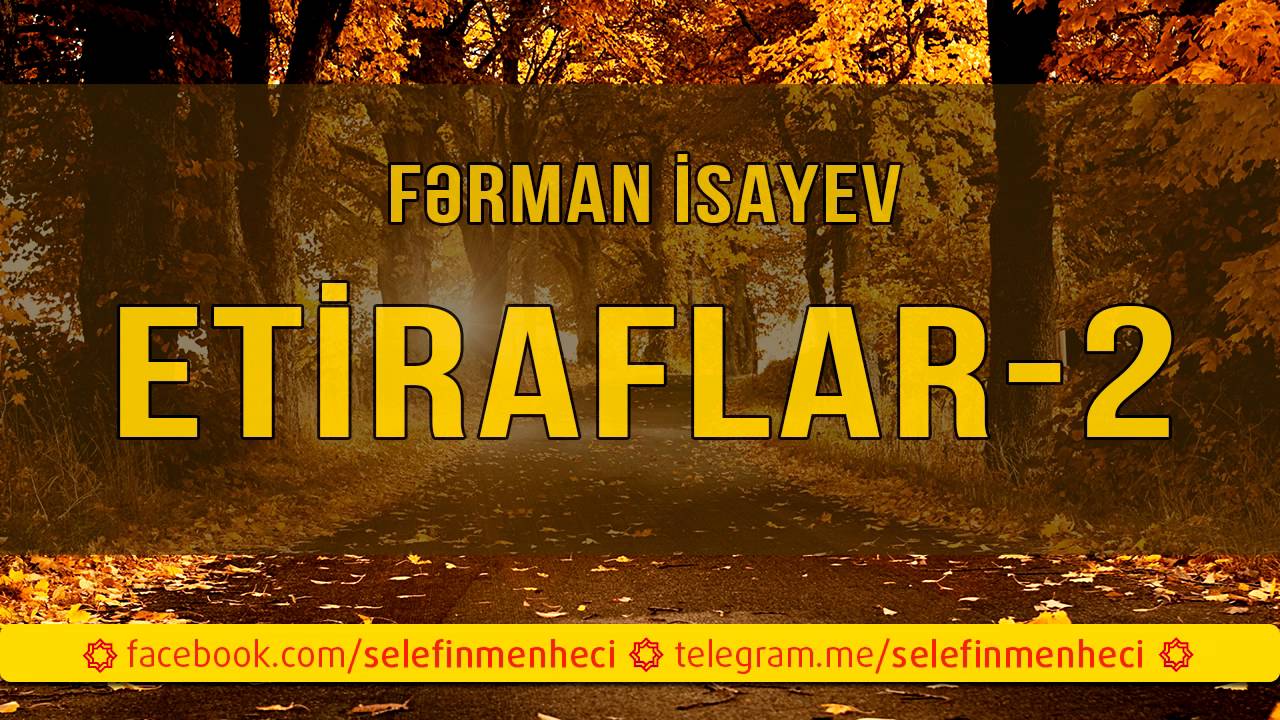 ETİRAFLAR 2 - Fərman İsayev 04.01.2016