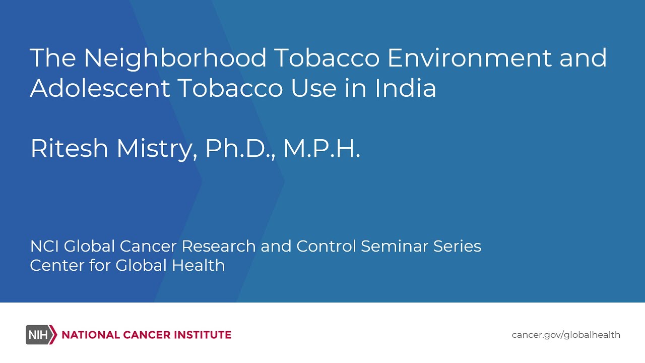 The Neighborhood Tobacco Environment and Adolescent Tobacco Use in India