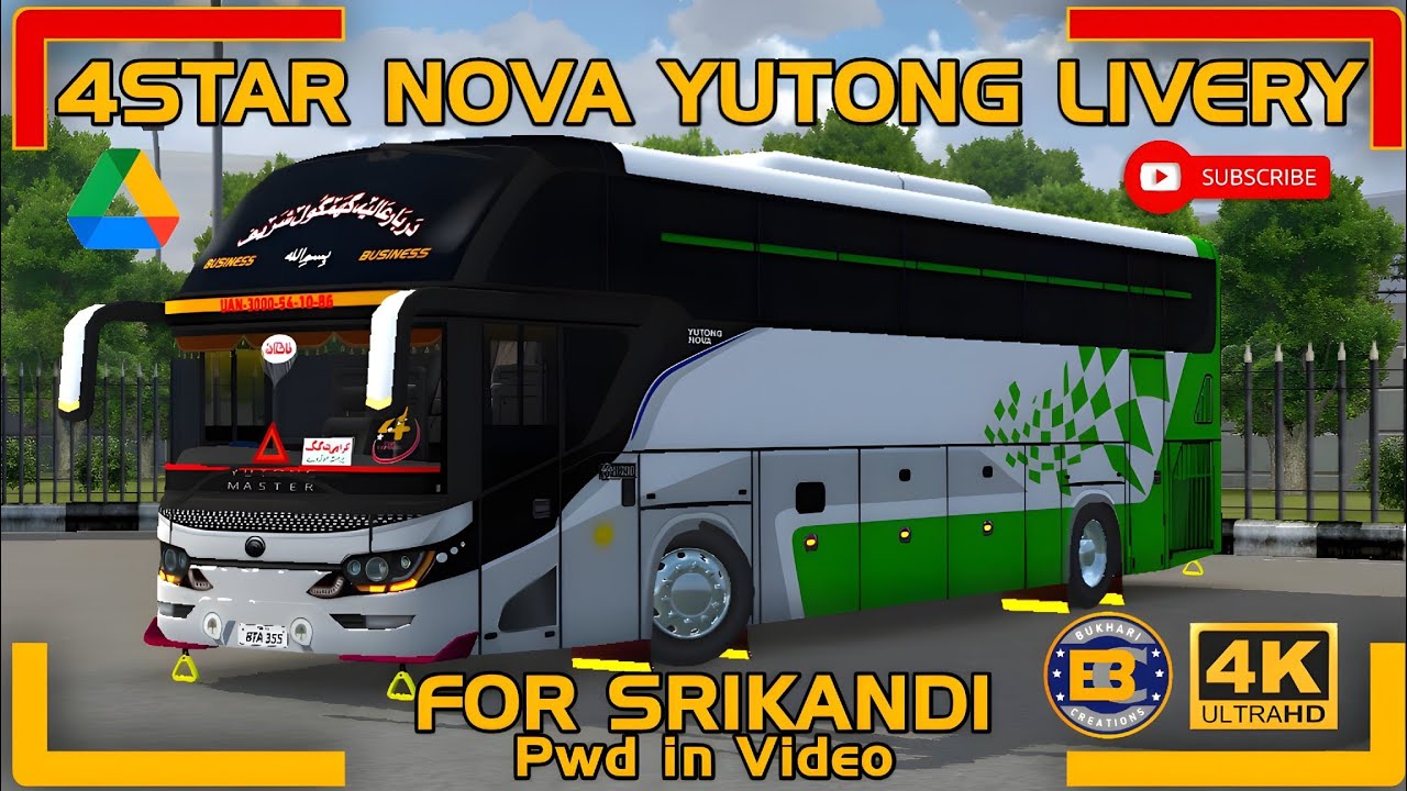 4Star Nova Yutong Bus Livery | For Srikandi Bus | BUSSID | Bukhari Creation
