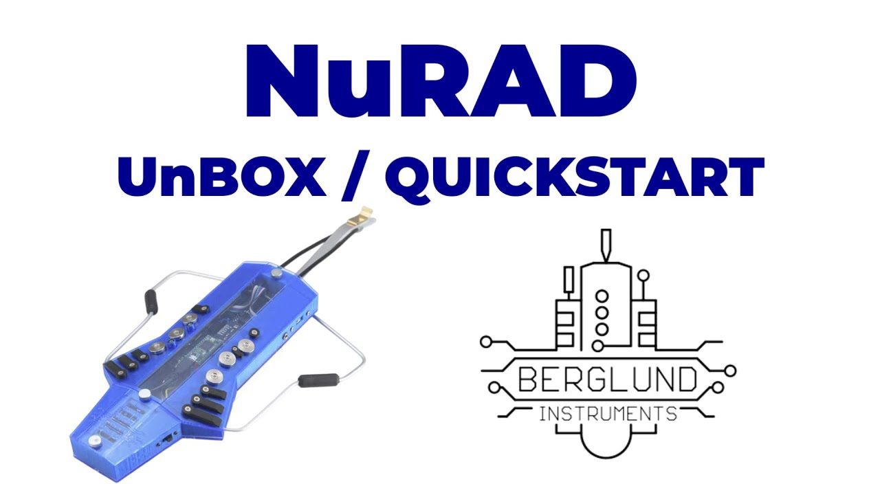 NuRAD - Unbox +QUICKSTART SETUP