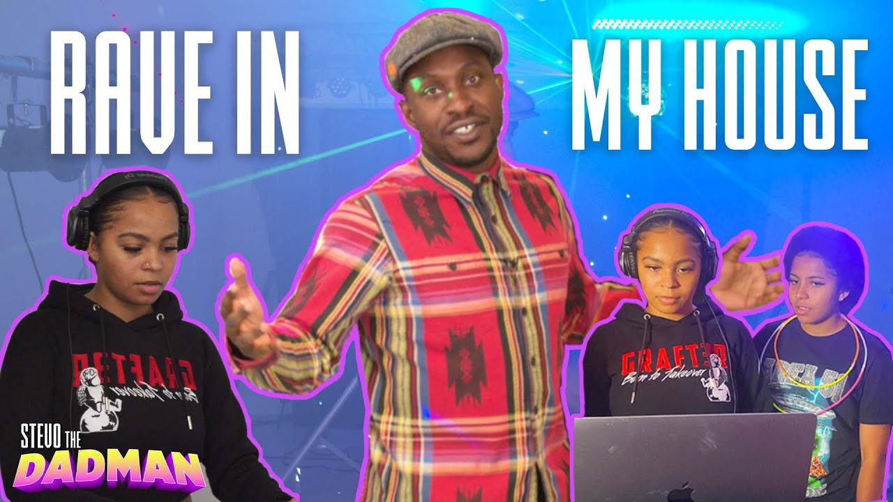 Turning My House Into a Rave | StevoTheDadMan Show