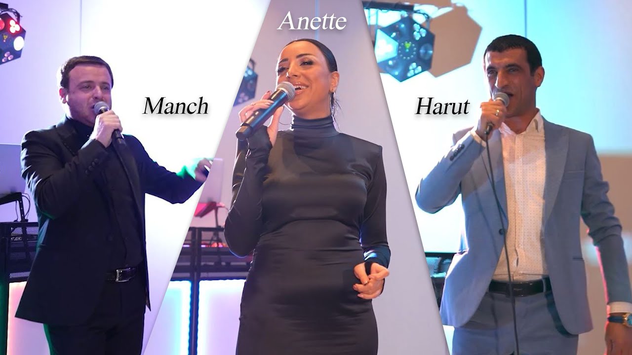 Harut Voskanyan, Anette Aghabekyan, Manch, Dj Stephan 2023