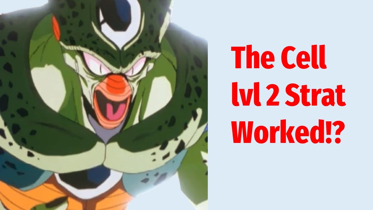 The Cell lvl2 Strat Worked!???