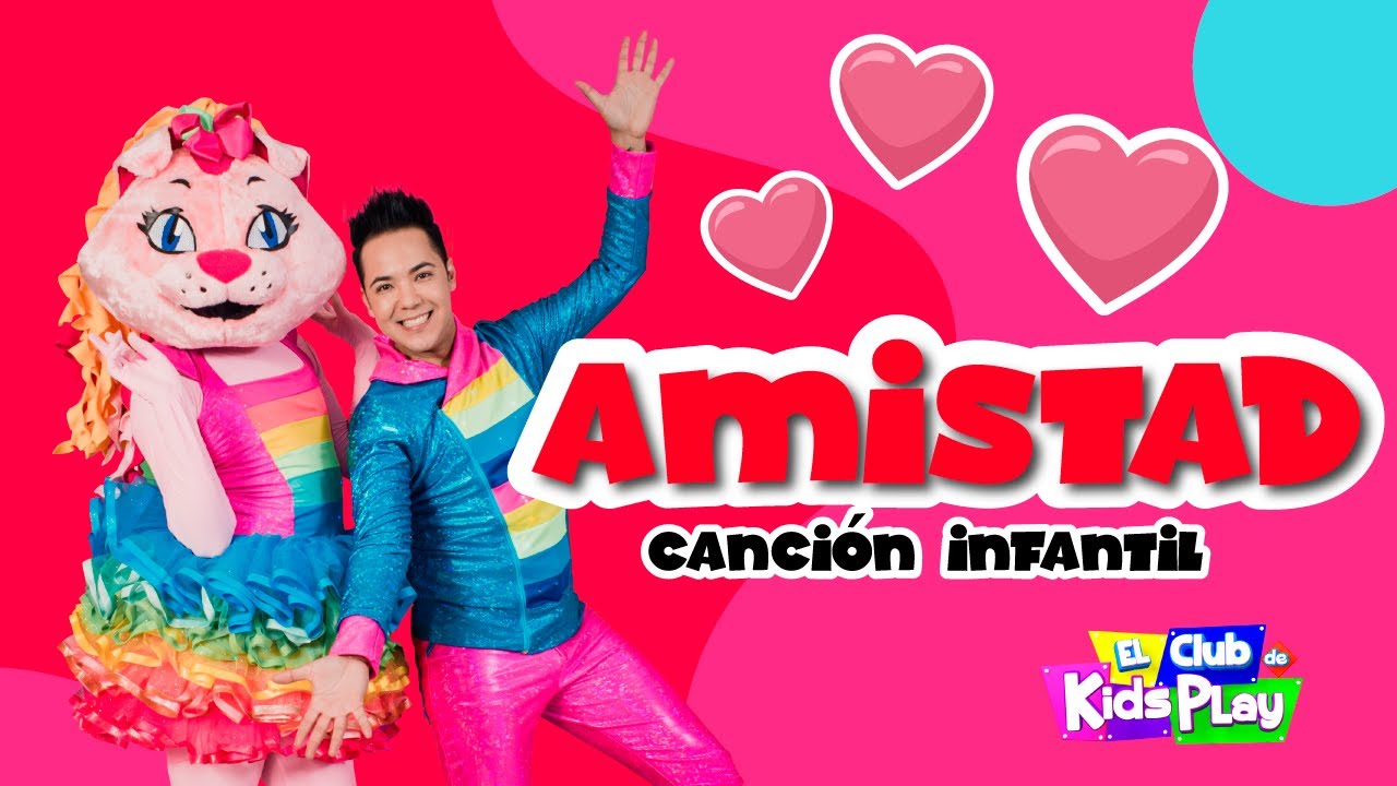 AMISTAD - Cancion Infantil 14 de febrero / Kids Play