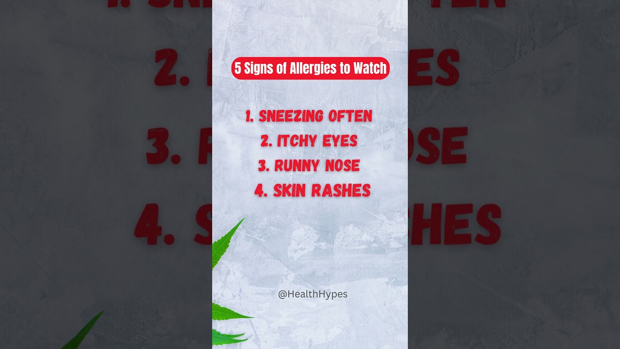 5 Signs of Allergies to Watch - Health Hypes
