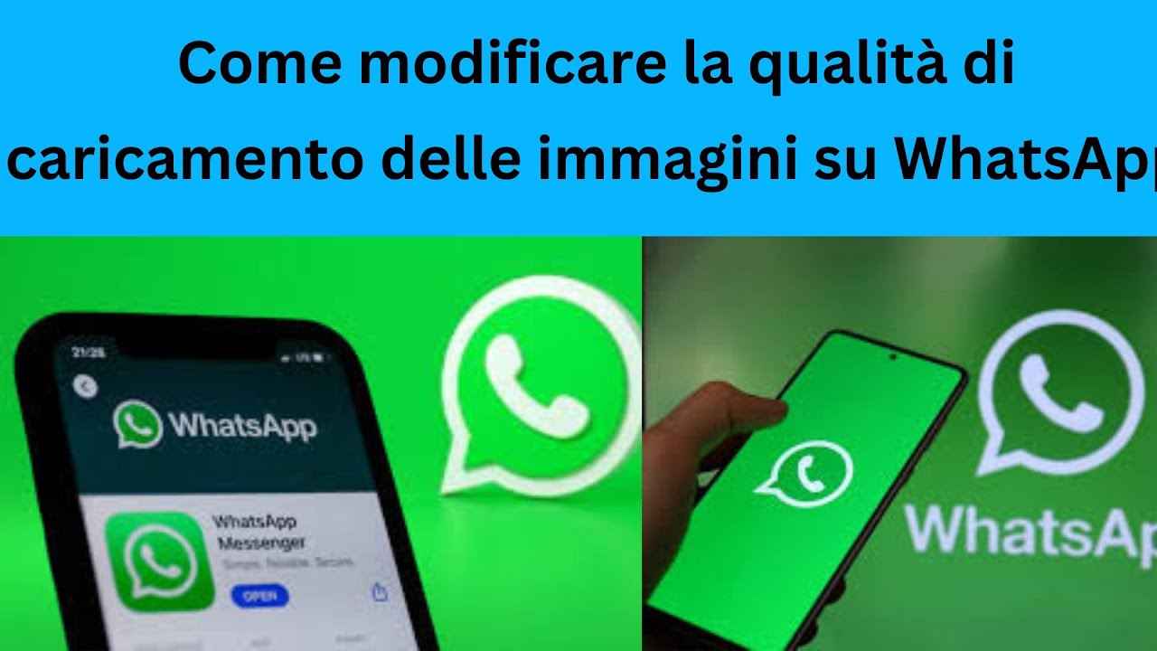 Come modificare la qualit&agrave; di caricamento delle immagini su WhatsApp