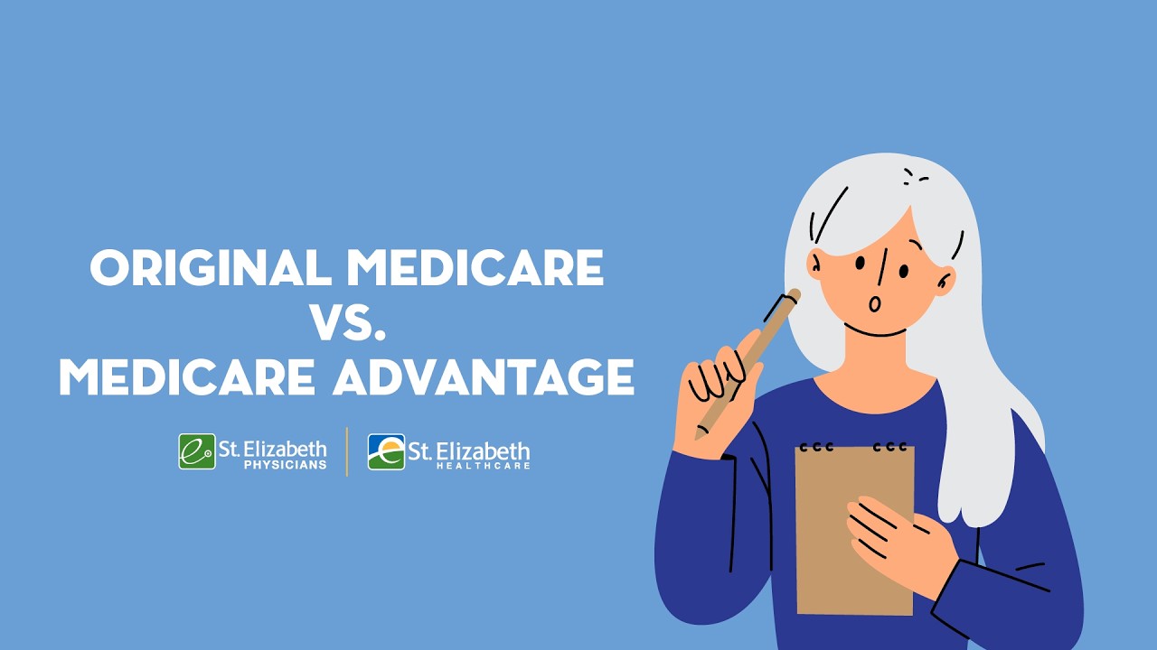Оригинальная программа Medicare против Medicare Advantage | St. Elizabeth Healthcare
