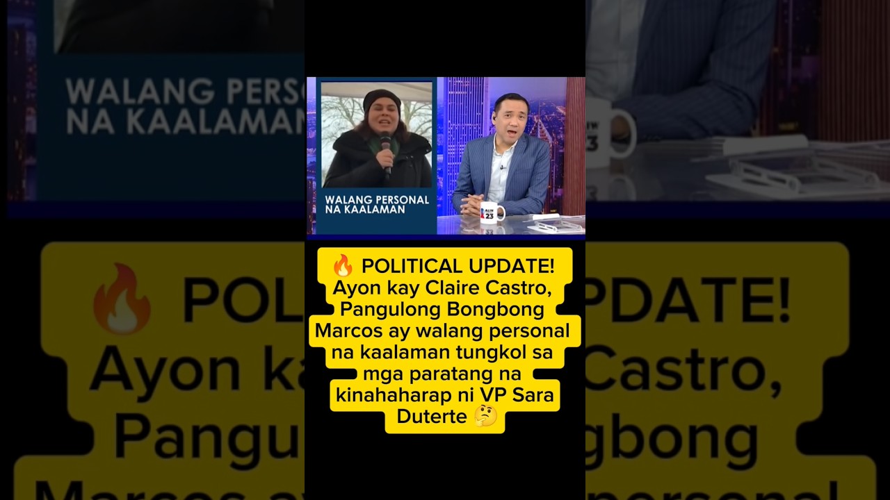😮 PBBM SPEAKS! Wala raw personal na kaalaman sa paratang laban kay VP Sara Duterte — Claire Castro 📰