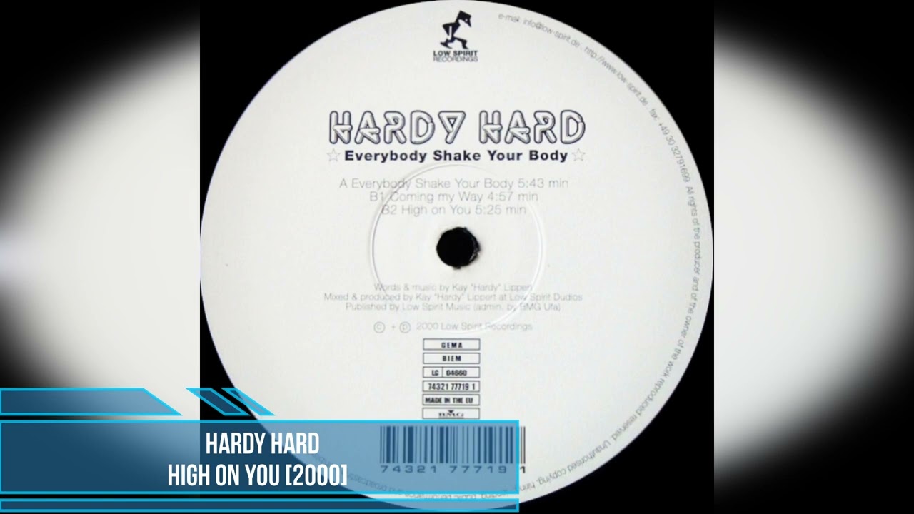 Hardy Hard - High On You [2000]