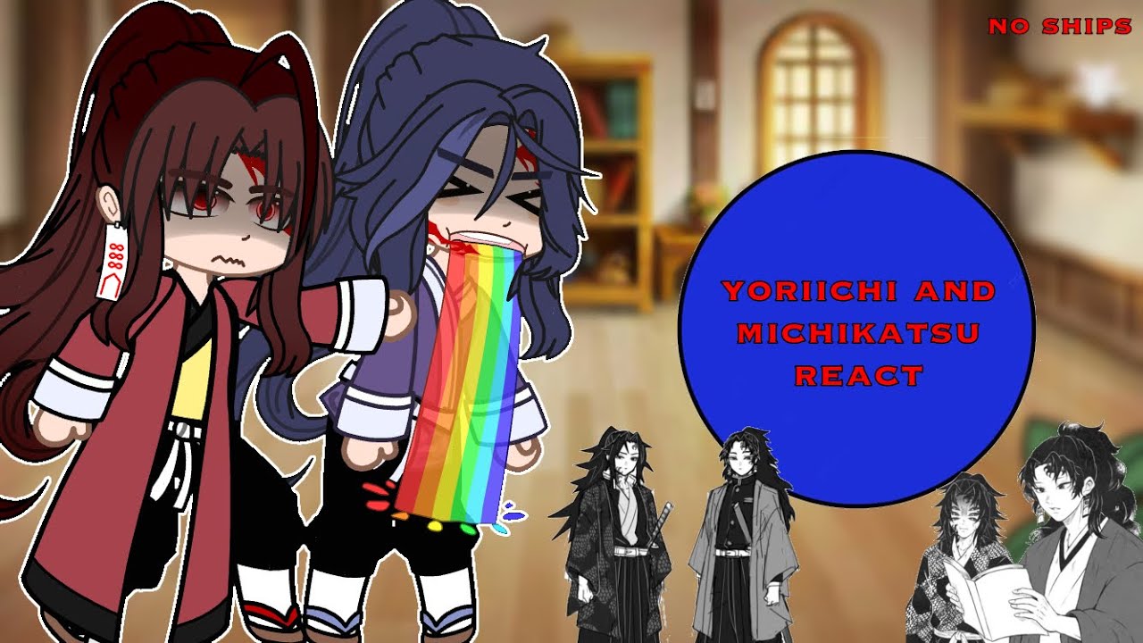 •yoriichi and michikatsu react• | no ships | part 1