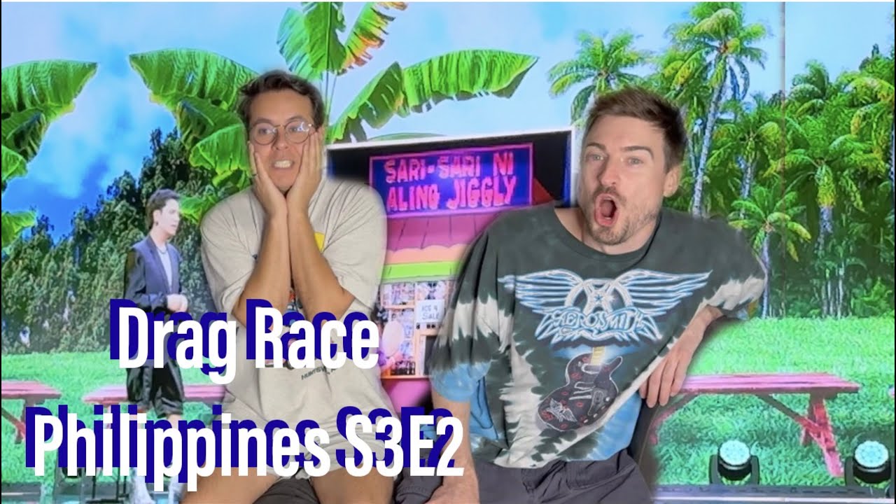 Drag Race Philippines Season 3 Episode 2 Reaction