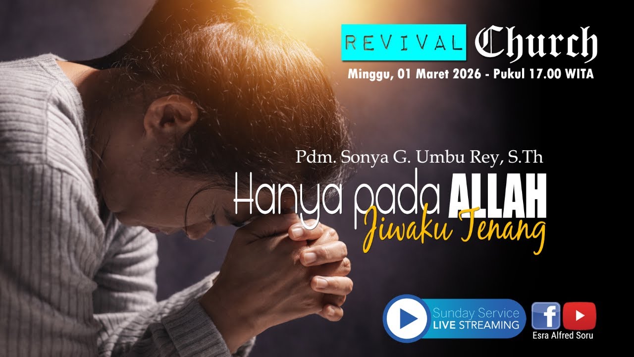 IBADAH ONLINE GKIN REVIVAL KUPANG | 01 MARET 2026 | 09.00 WITA | HANYA PADA ALLAH JIWAKU TENANG