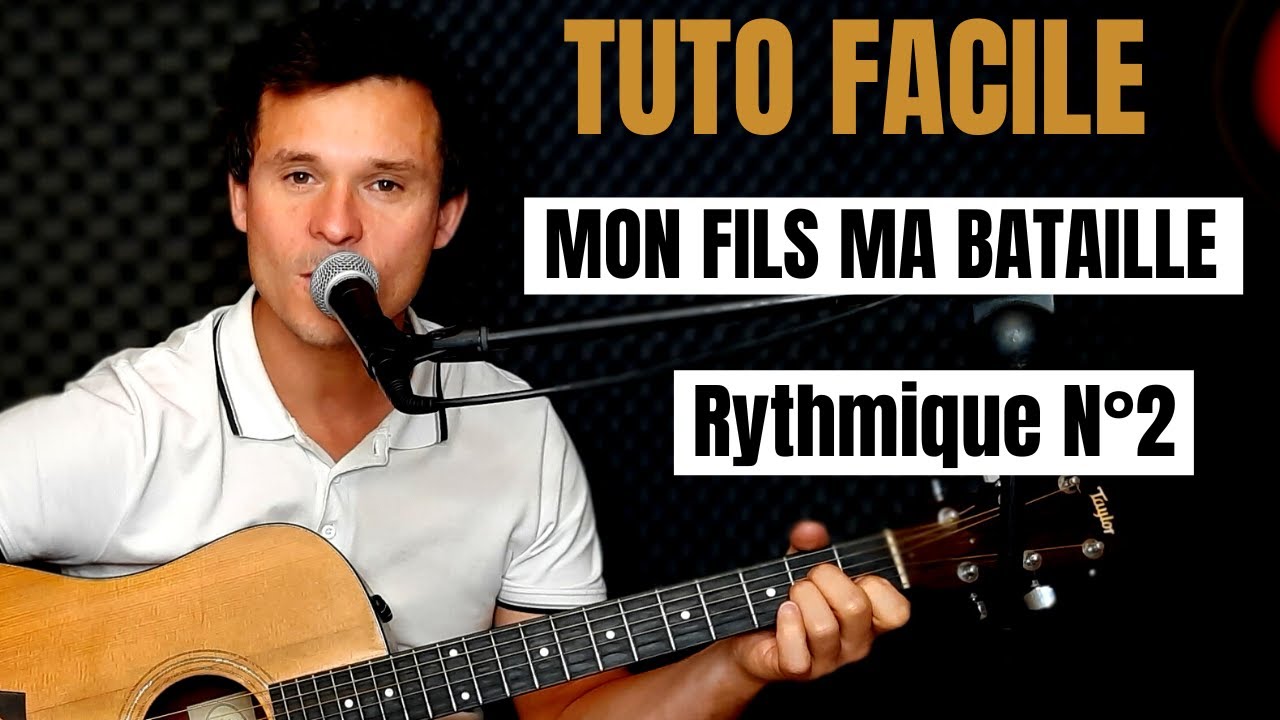 Tuto guitare Daniel Balavoine - Mon fils ma bataille (Accords et Paroles)