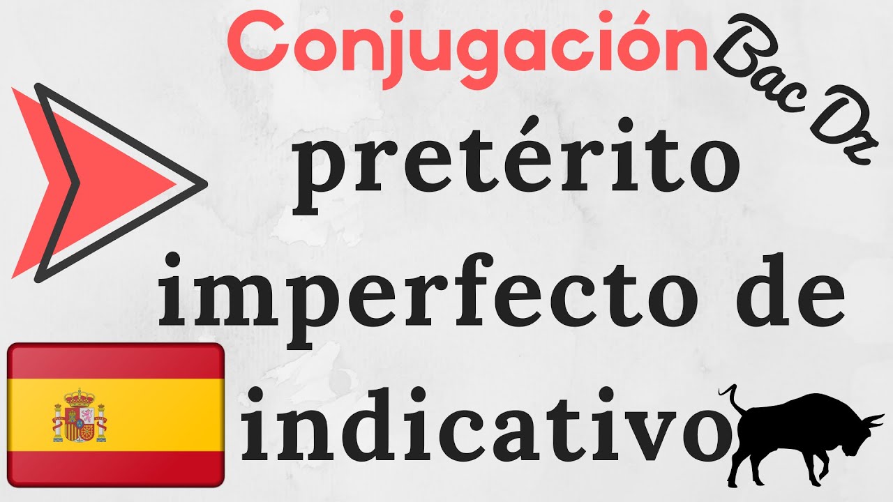 Conjugación 05 : El Pretérito imperfecto de indicativo * شرح دروس لغة اسبانية 