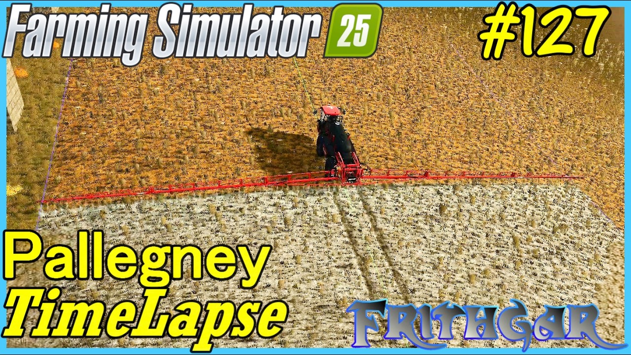 Таймлапс FS25, Паллегни № 127: опрыскивание известью!