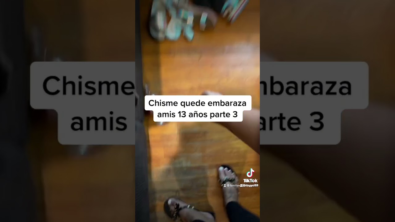 Parte 3 De como quedé Embarazada a los 13 años | La Daysi y El Martin
