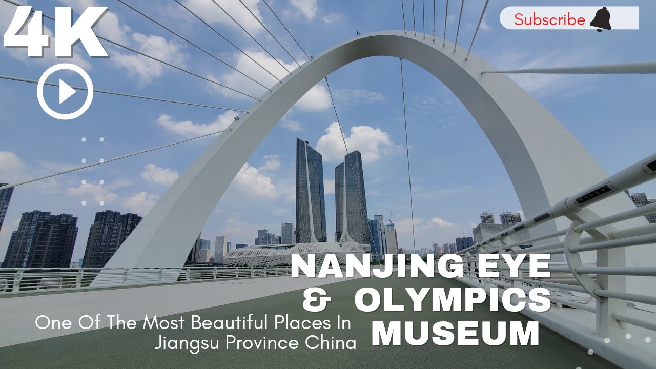 4K Nanjing Eye Foot Bridge | Olympics Museum And The International Youth Culture Center Bike Ride.