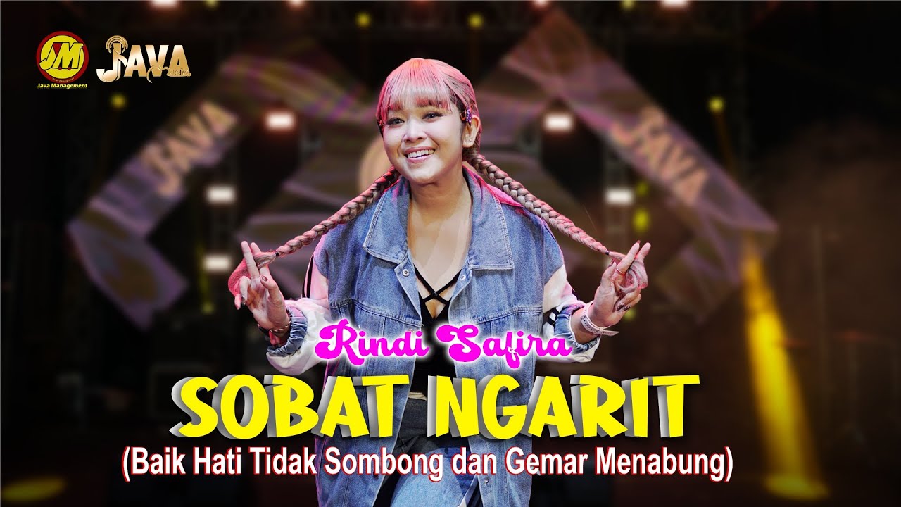 SOBAT NGARET ( Baik hati tidak sombong dan gemar menabung) | RINDI SAFIRA [JAVA MUSIC OFFICIAL]