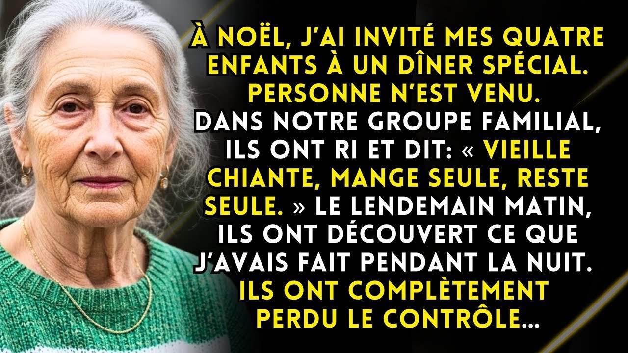 À Noël, mes 4 enfants ont ri : «Vieille, personne ne te veut ici. Mange seule!» Ils ne savaient pas…