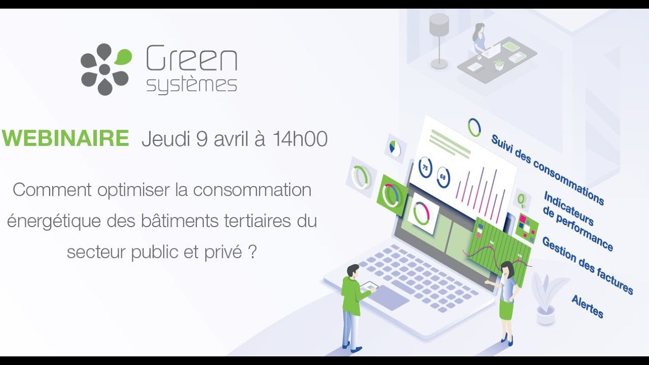 Comment optimiser la consommation énergétique des bâtiments tertiaires du secteur public et privé ?