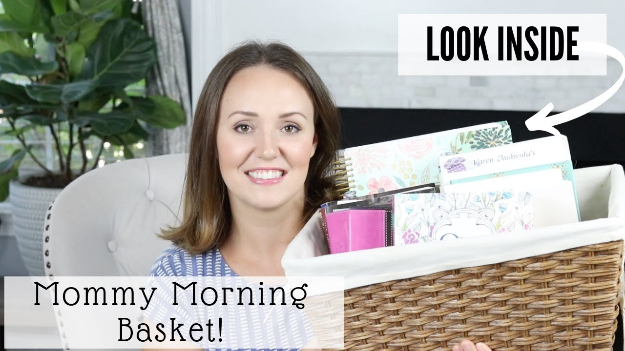 Mommy Morning Basket | Mommy Morning Routine | Morning Basket Ideas