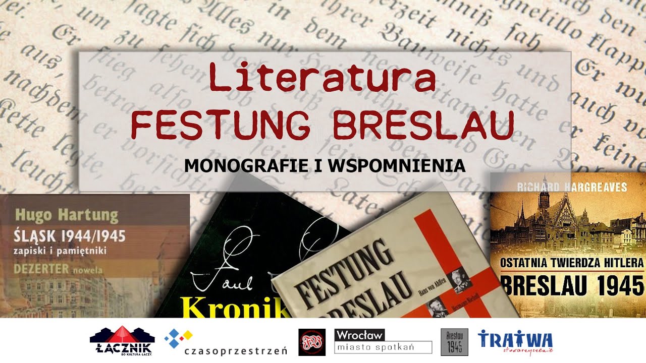 LITERATURA FESTUNG BRESLAU - WSPOMNIENIA WYDANE W POLSCE / ODCINEK I