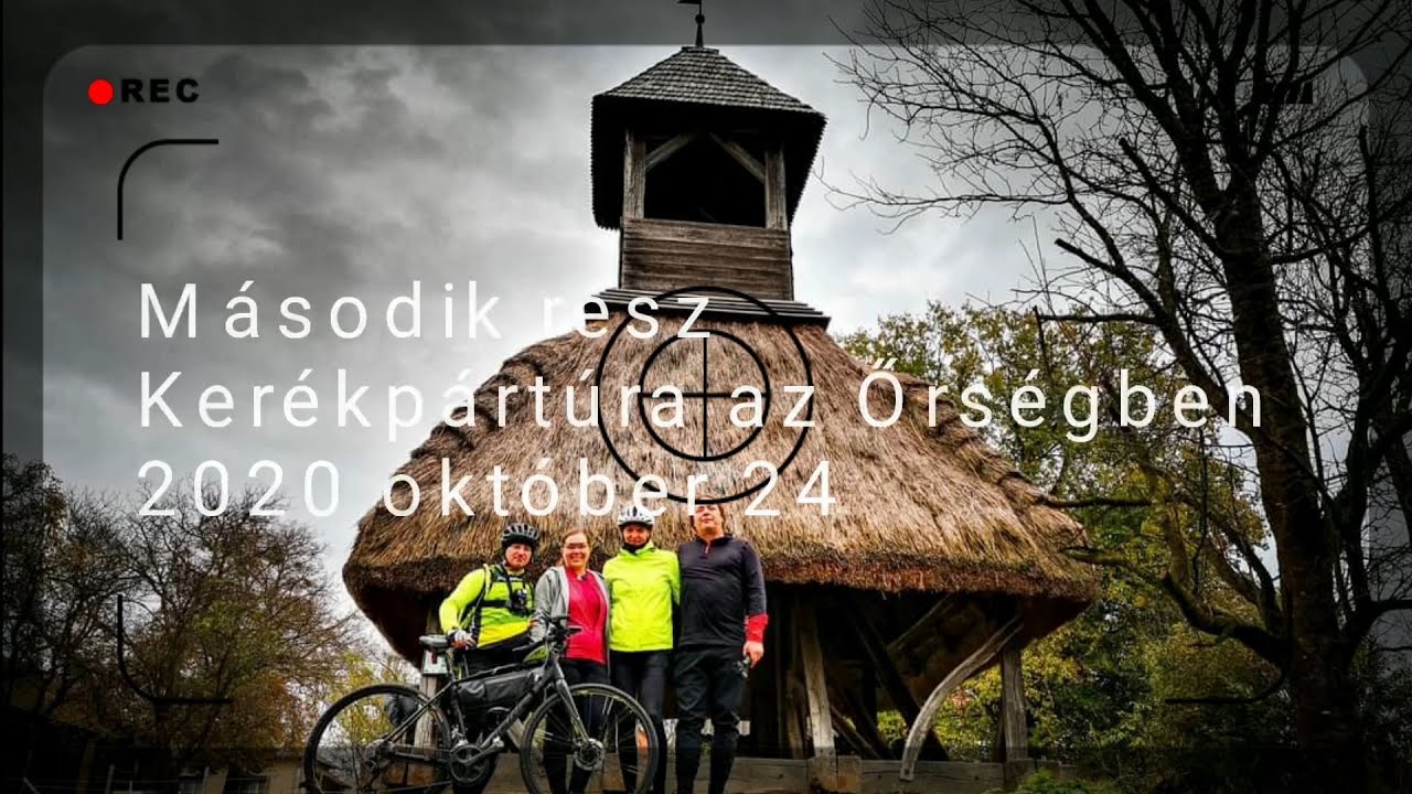 Kerékpártúra a nyugati végeken-Az Őrség