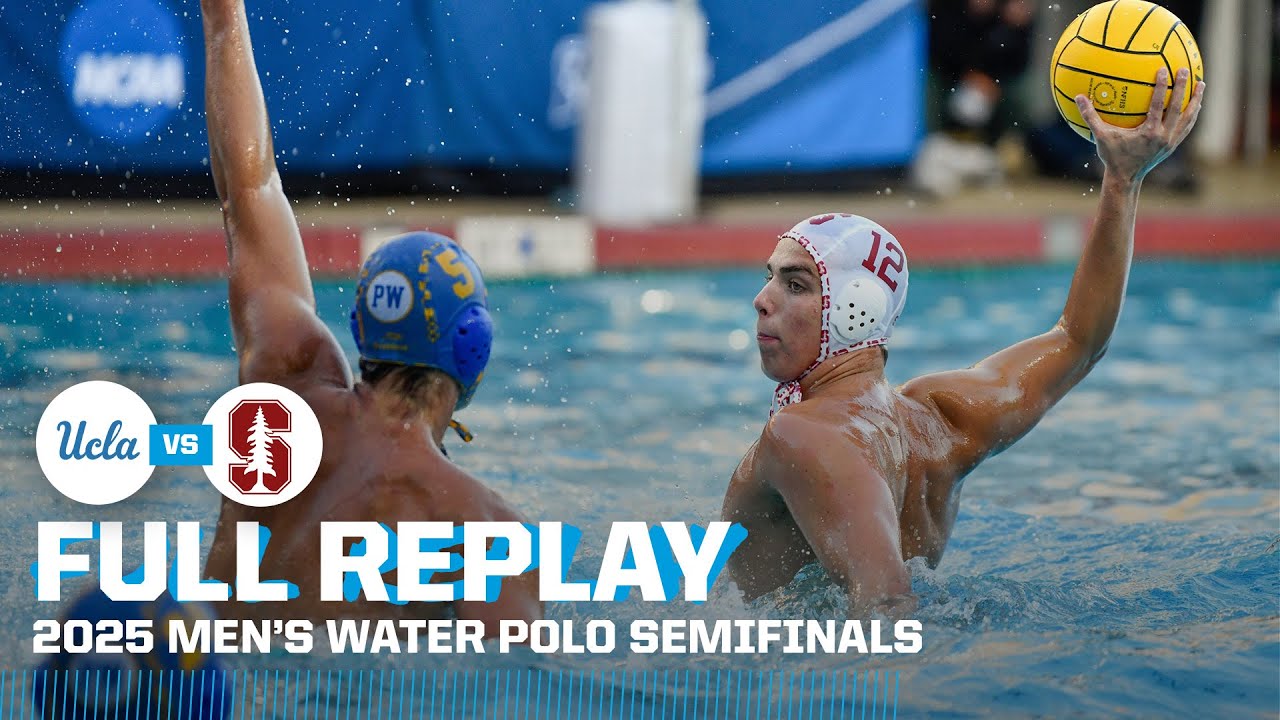 UCLA vs. Stanford: 2025 NCAA men's water polo semifinals | FULL REPLAY