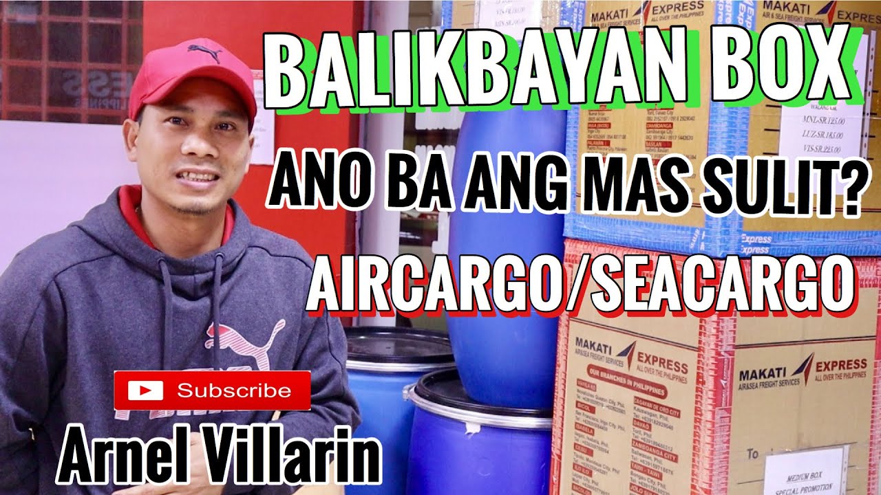 BALIKBAYAN BOX| MAKATI EXPRESS| SEA CARGO & AIR CARGO