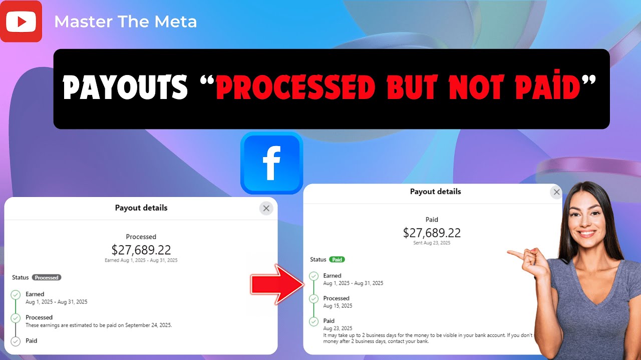 How to Fix &ldquo;Payout Processed But Not Paid&rdquo; on Facebook 2025