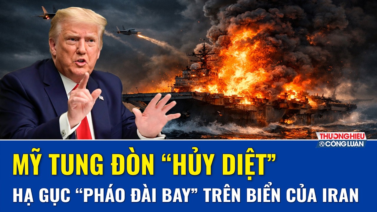 Mỹ “chơi rát” dội hỏa lực trực diện vào tàu sân bay UAV của Iran, lửa cháy ngùn ngùn trên biển