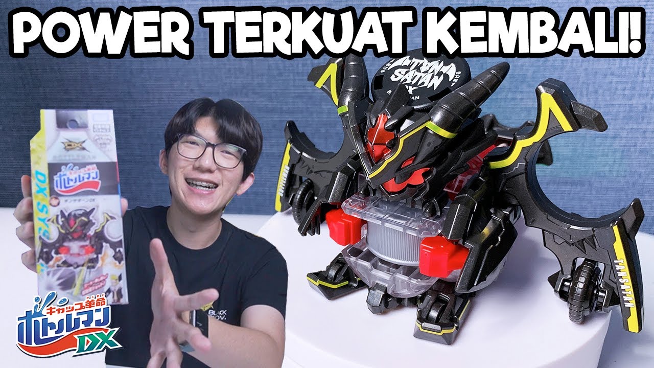 BOTTLEMAN TERKUAT KEMBALI!! Unboxing Tan Satan DX - Bottleman Indonesia