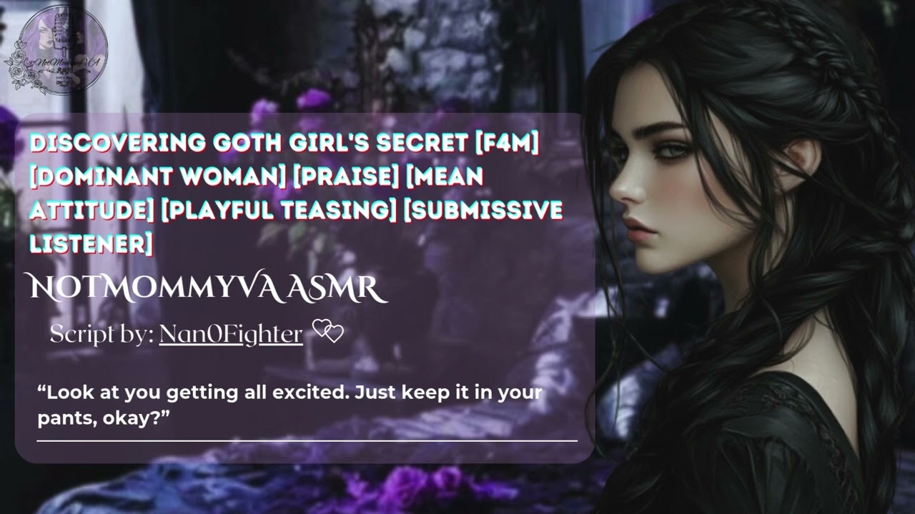 🎧(ASMR) [F4M] Discovering Goth Girl's Secret [Degradation] [Dominant Woman] [Praise] [Bullying]