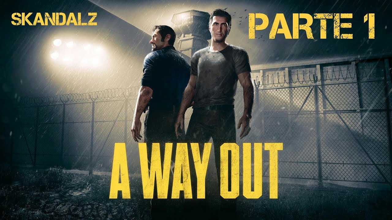 A Way Out (PS4 Pro) Coop-Local [Parte 1] Espa&ntilde;ol